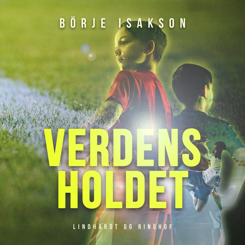 Börje Isakson: Verdensholdet