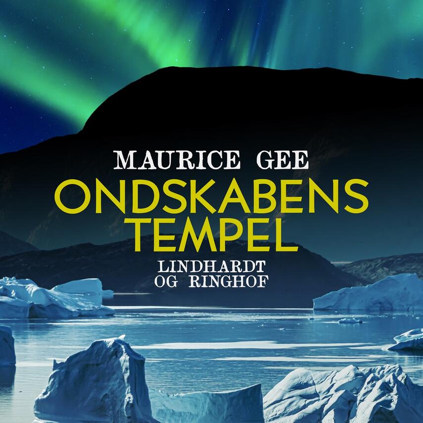 Maurice Gee: Ondskabens tempel