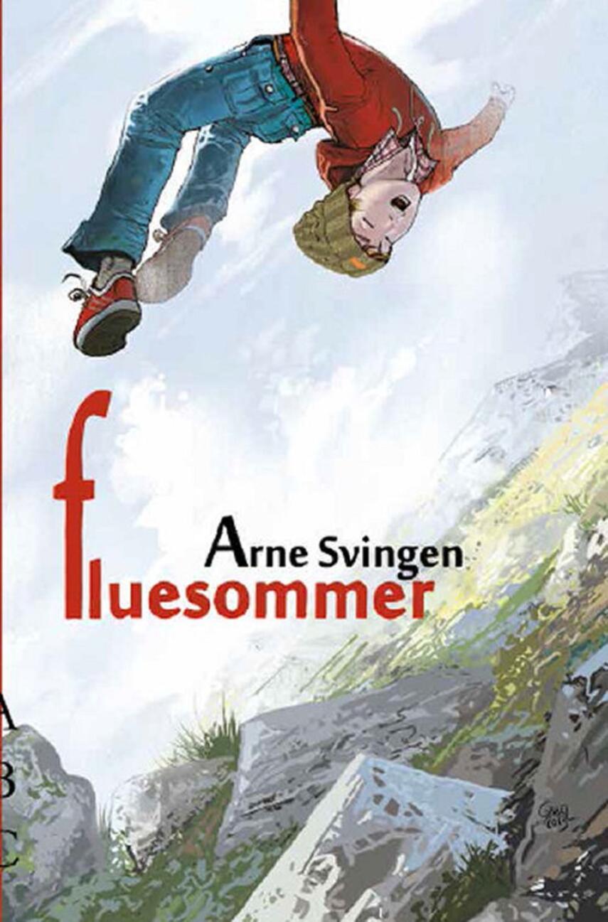 Arne Svingen: Fluesommer
