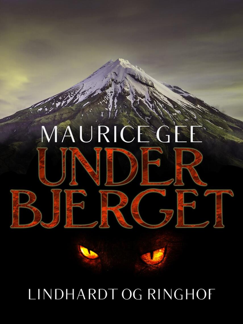 Maurice Gee: Under bjerget