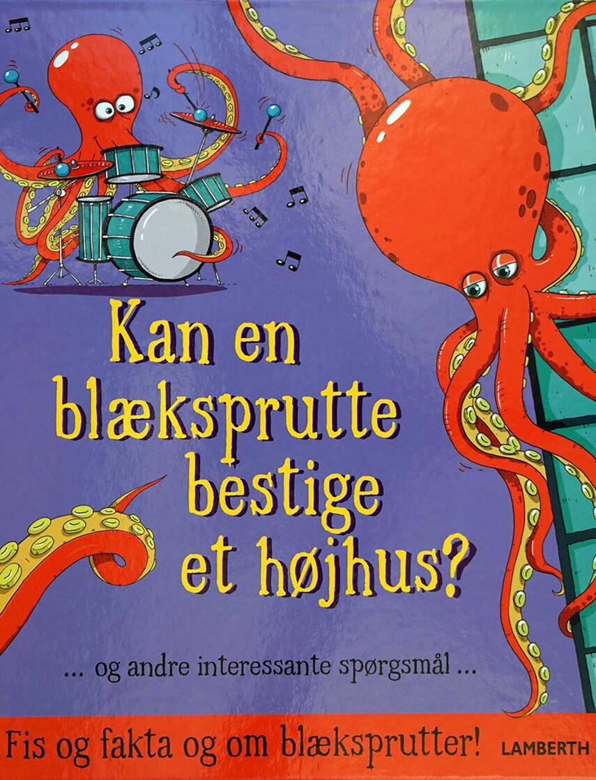 Aleksei Bitskoff, Camilla De la Bédoyère: Kan en blæksprutte bestige et højhus?