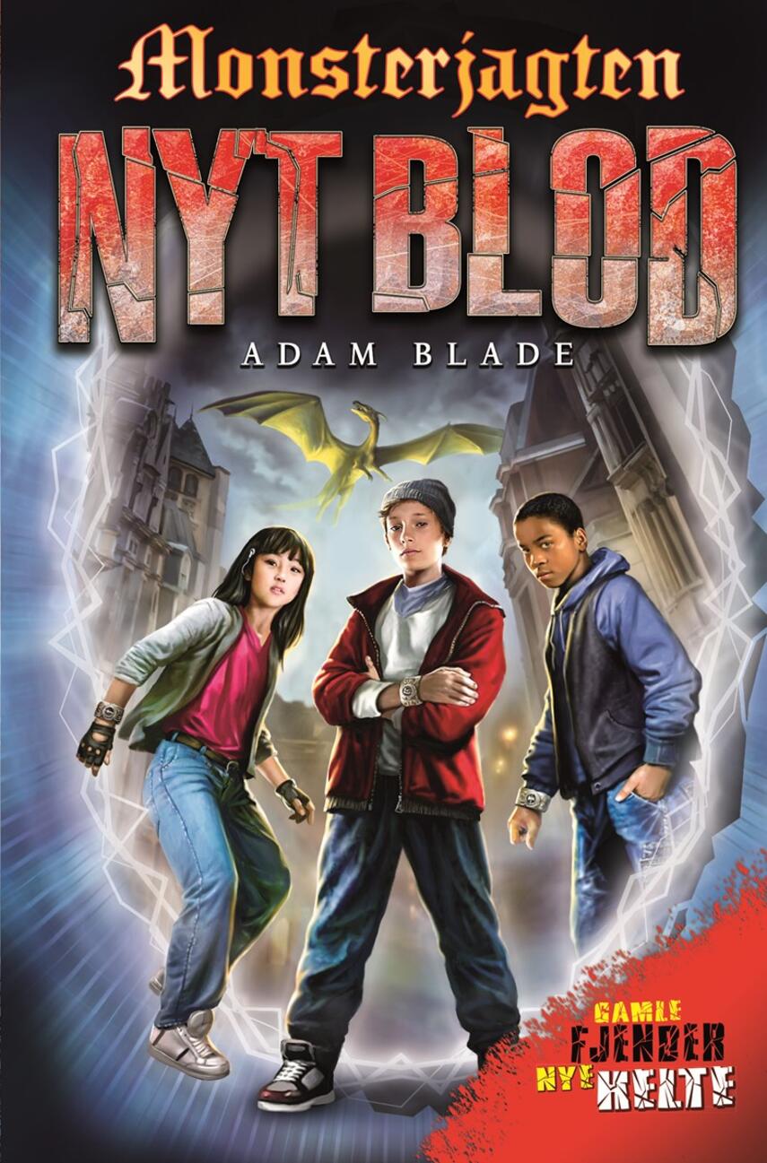 Adam Blade: Monsterjagten - nyt blod