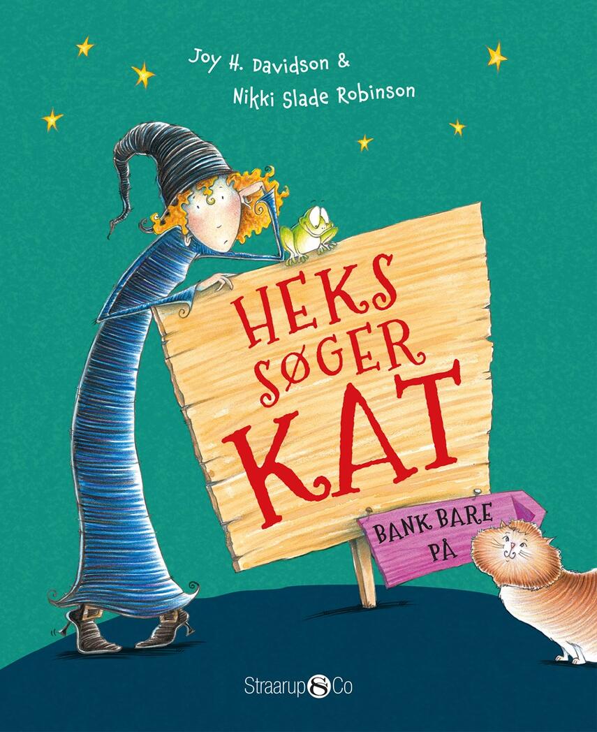 Joy H. Davidson: Heks søger kat : bank bare på
