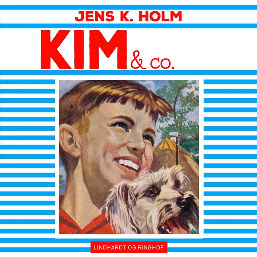 Jens K. Holm: Kim & Co.