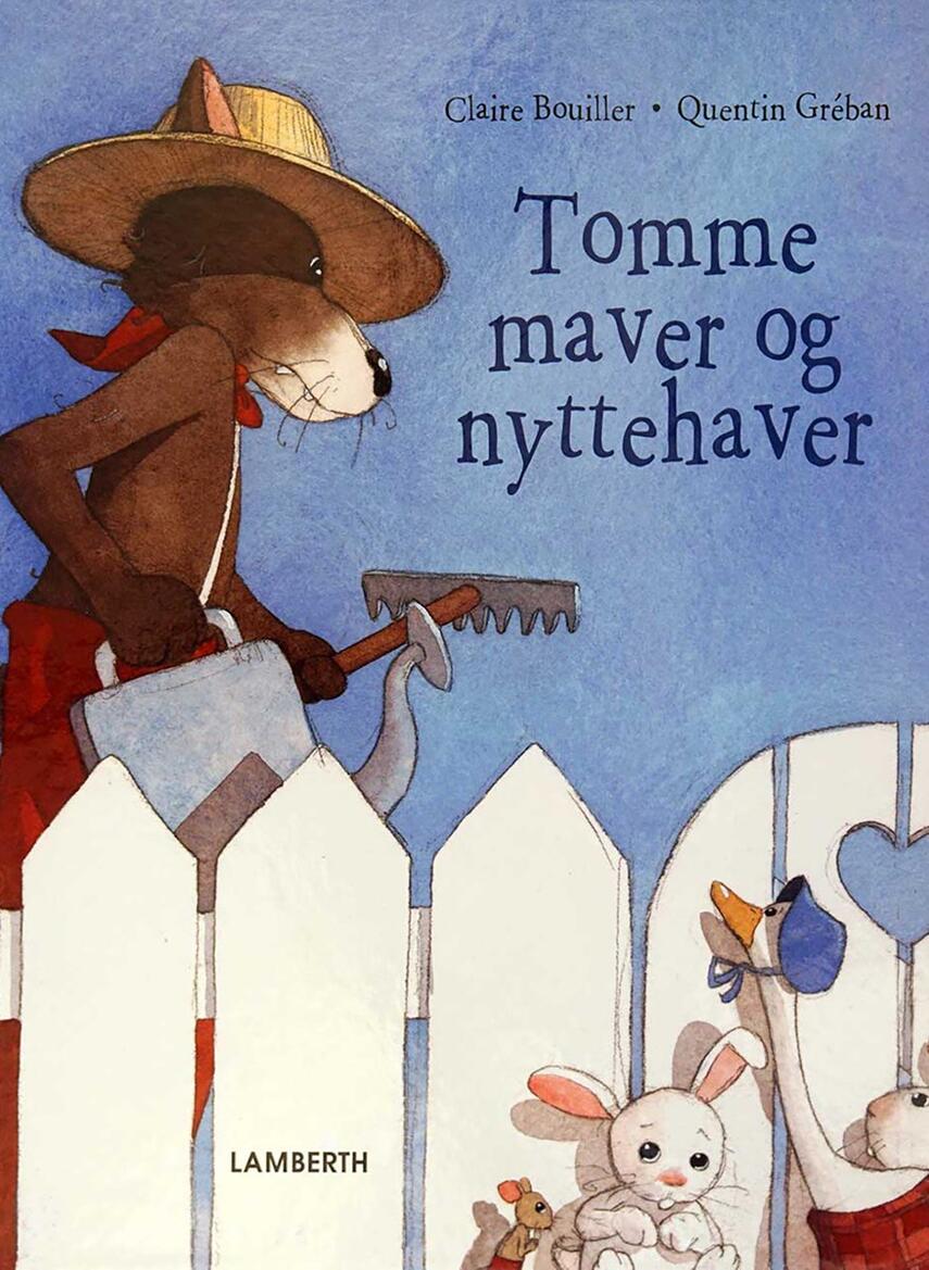 Claire Bouiller, Quentin Gréban: Tomme maver og nyttehaver