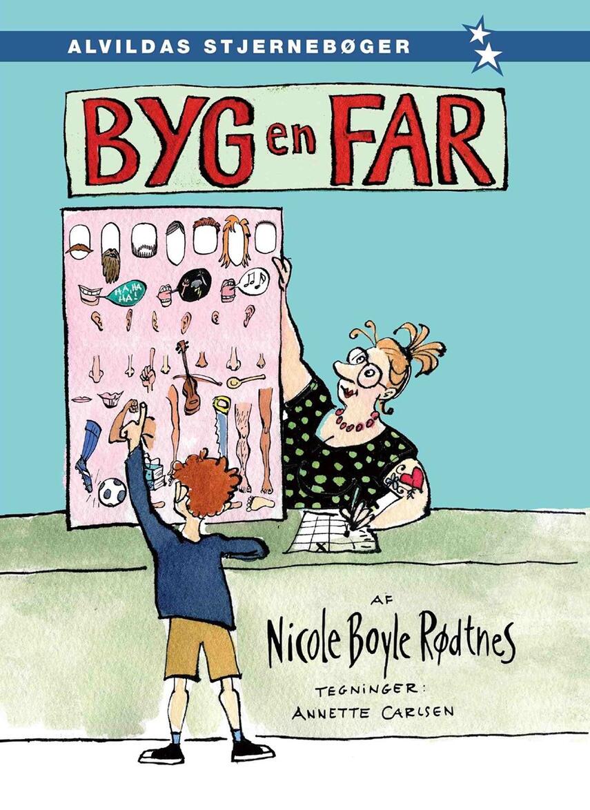 Nicole Boyle Rødtnes: Byg en far