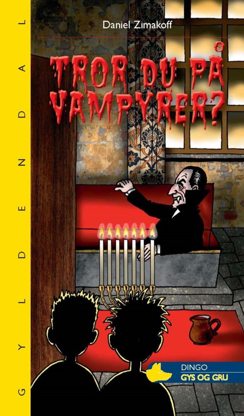 Daniel Zimakoff: Tror du på vampyrer?