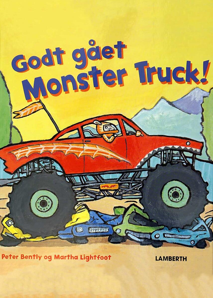 Peter Bently (f. 1960), Martha Lightfoot: Godt gået Monster Truck!