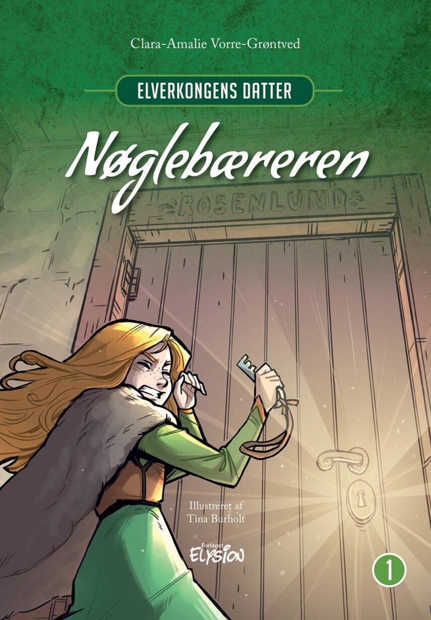 Clara-Amalie Vorre-Grøntved: Nøglebæreren