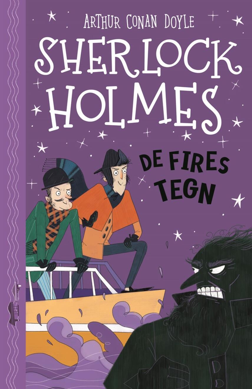 A. Conan Doyle: Sherlock Holmes - de fires tegn