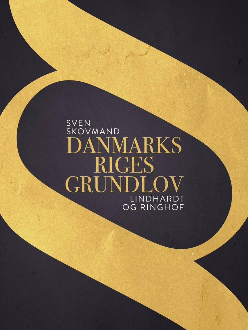 Sven Skovmand: Danmarks riges grundlov