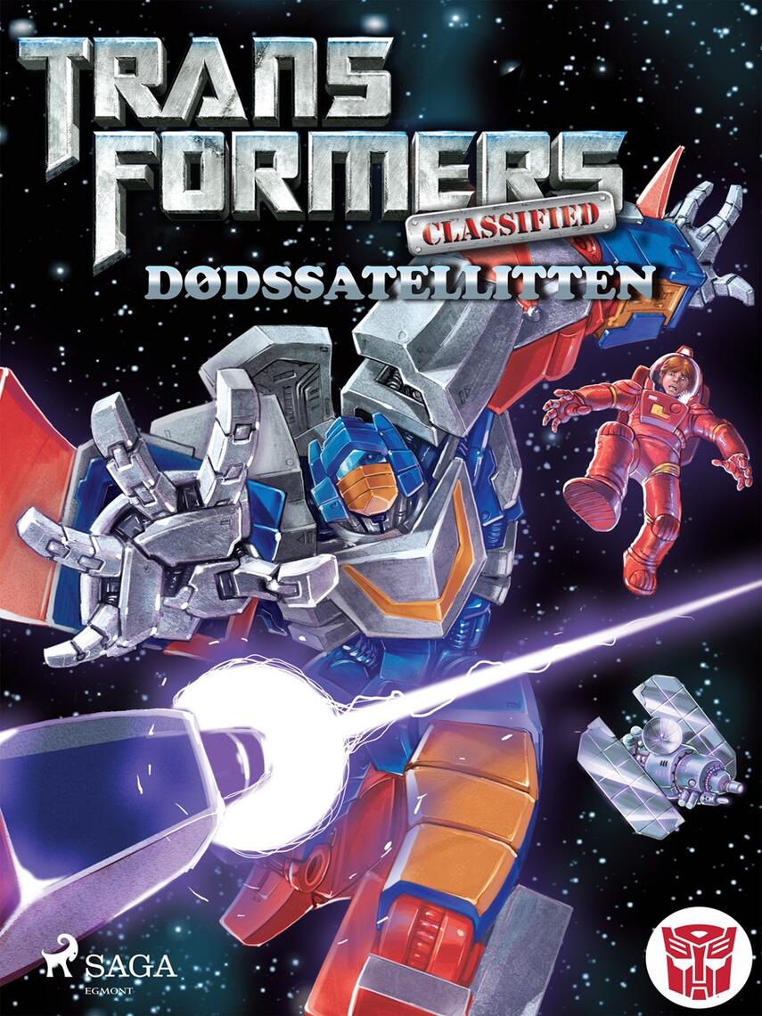 Ryder Windham, Jason Fry: Transformers - classified - dødssatellitten