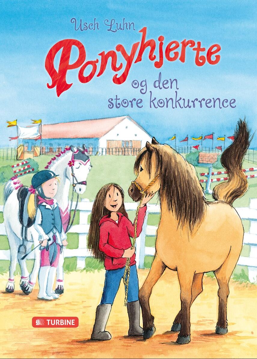 Usch Luhn: Ponyhjerte og den store konkurrence