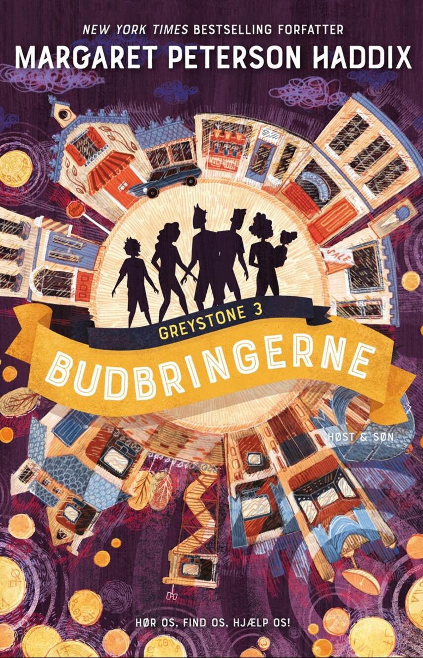 Margaret Peterson Haddix: Budbringerne