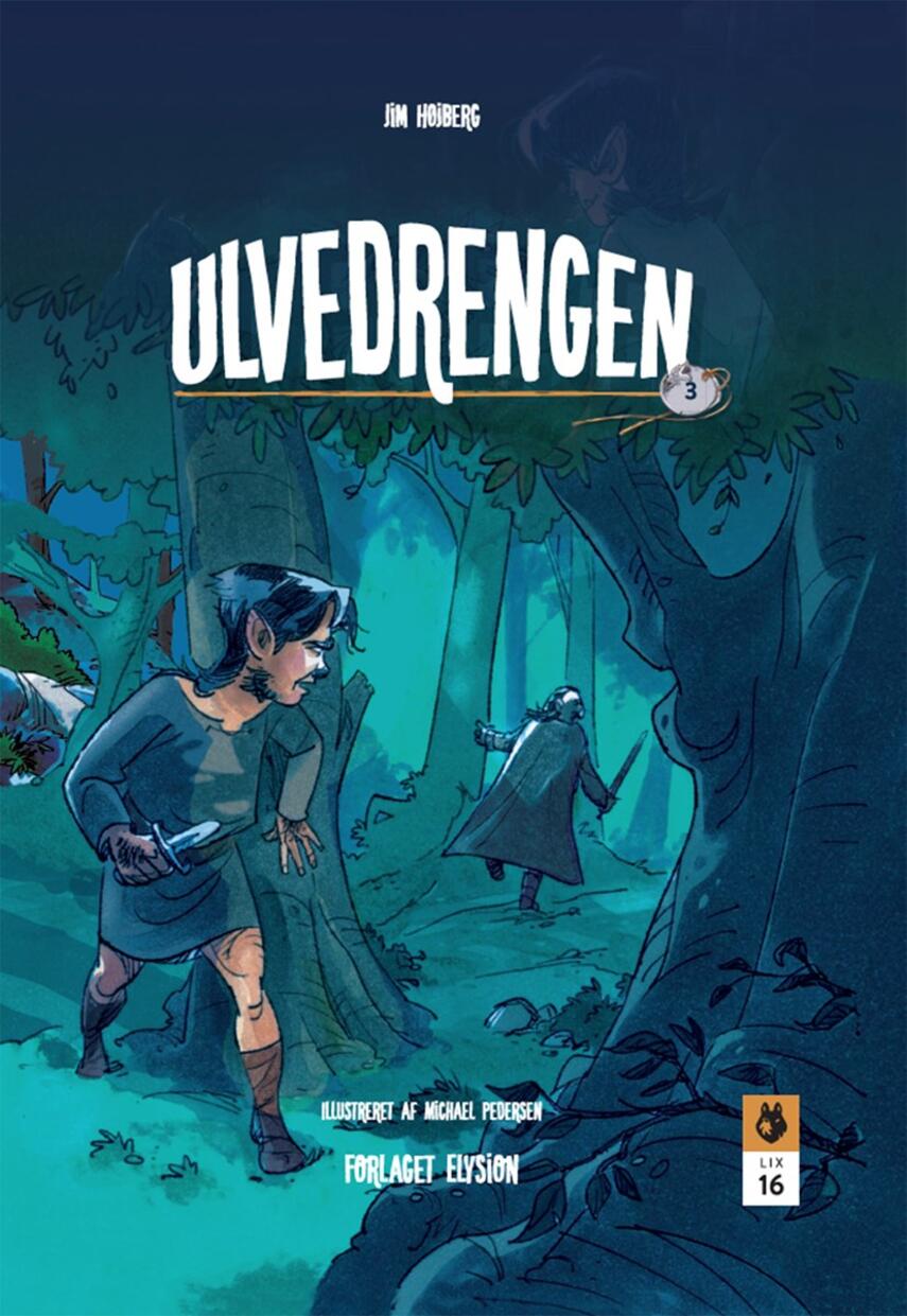 Jim Højberg: Ulvedrengen. 3
