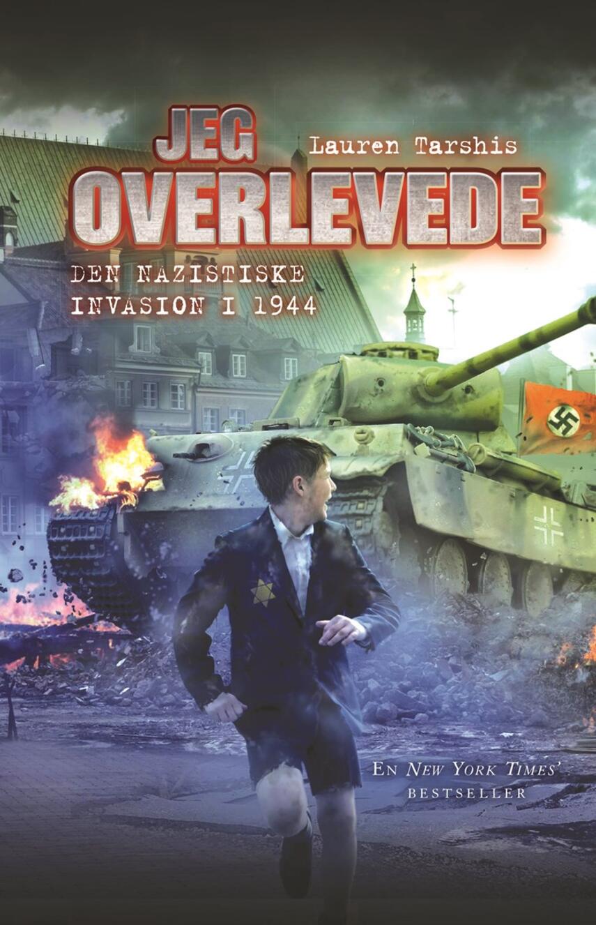 Lauren Tarshis: Jeg overlevede den nazistiske invasion i 1944