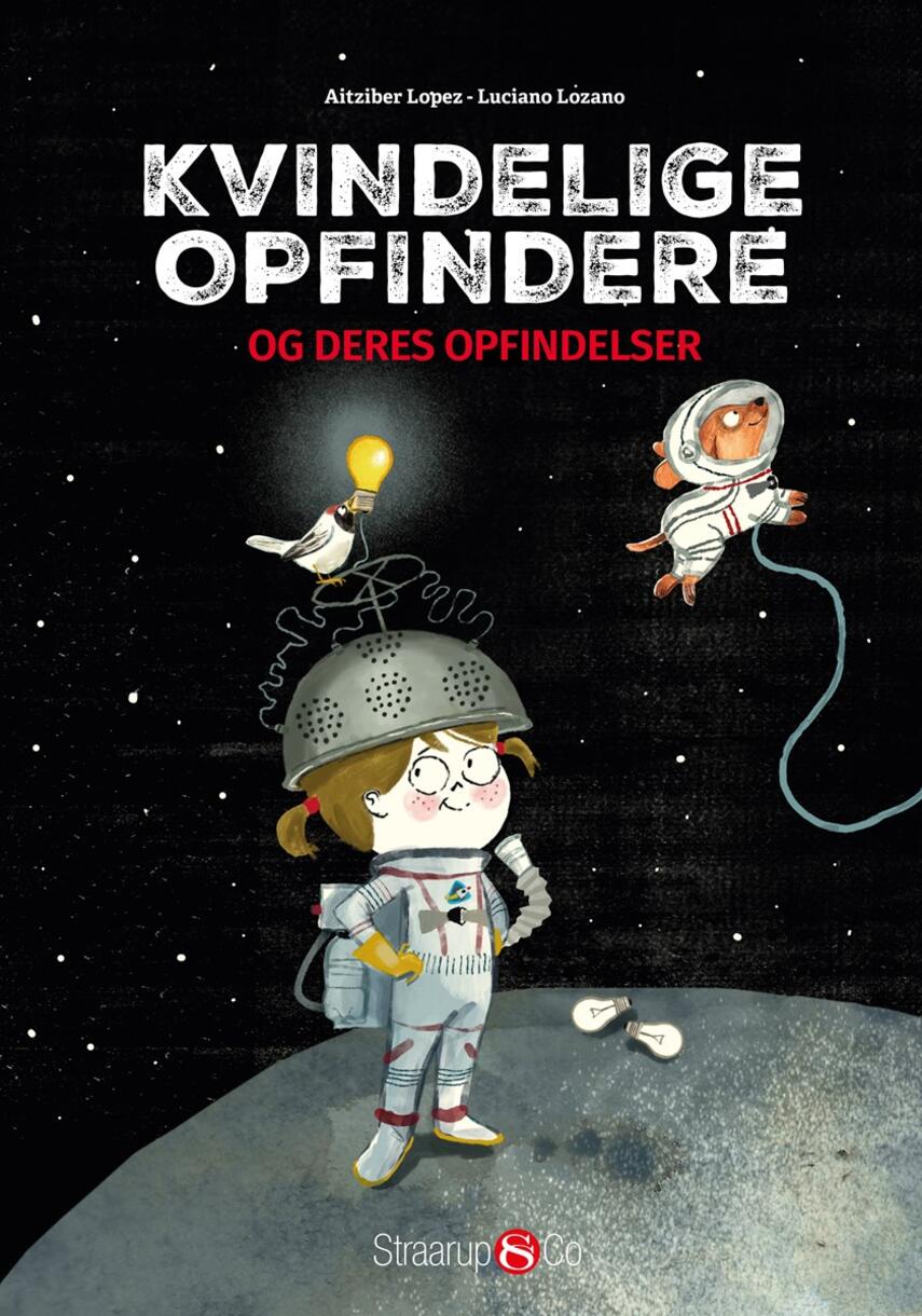 Aitziber Lopez (f. 1981-04-20), Luciano Lozano (f. 1969): Kvindelige opfindere og deres opfindelser