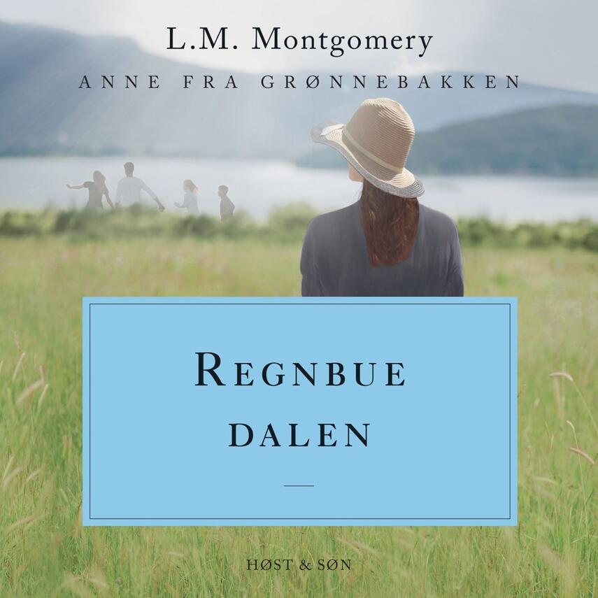 L. M. Montgomery: Regnbuedalen