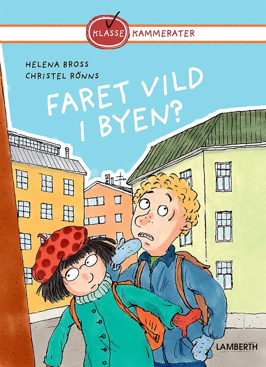 Helena Bross: Faret vild i byen?