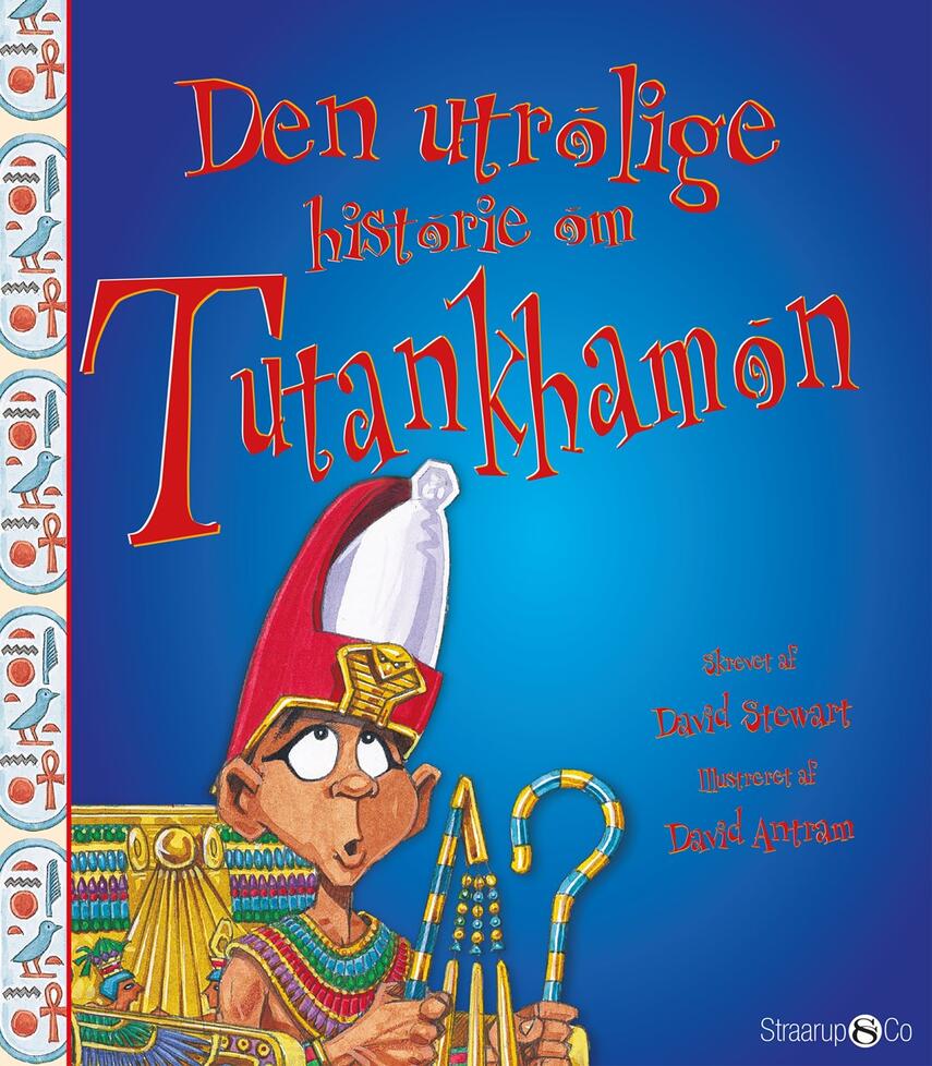 David Stewart (f. 1954): Den utrolige historie om Tutankhamon