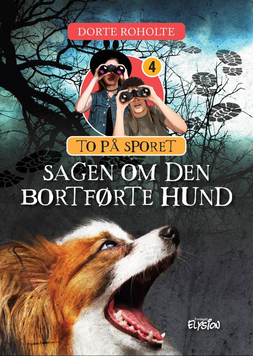 Dorte Roholte: Sagen om den bortførte hund