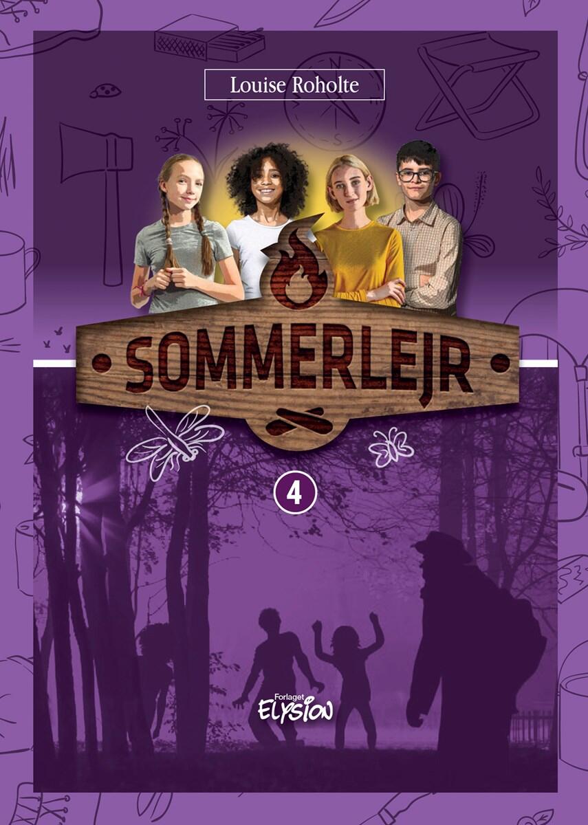 Louise Roholte: Sommerlejr. 4