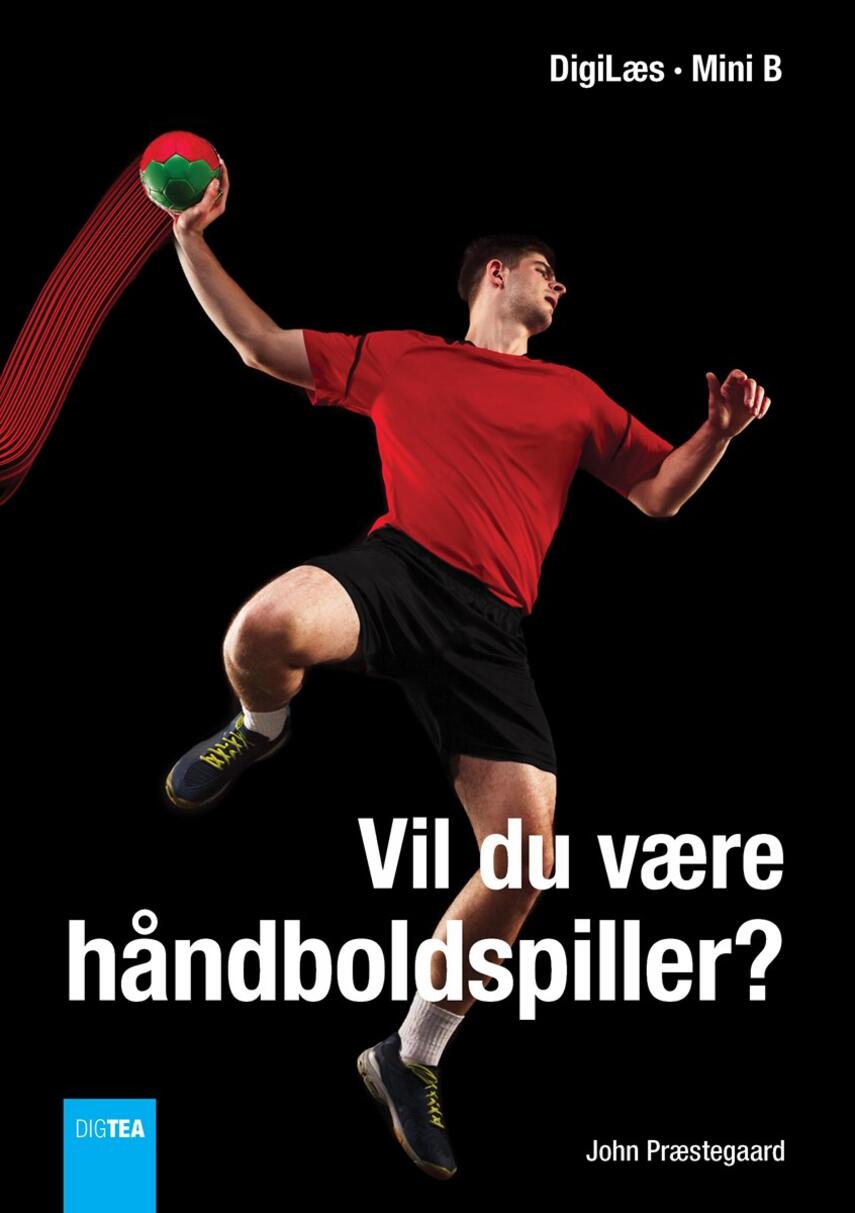 John Nielsen Præstegaard: Vil du være håndboldspiller?