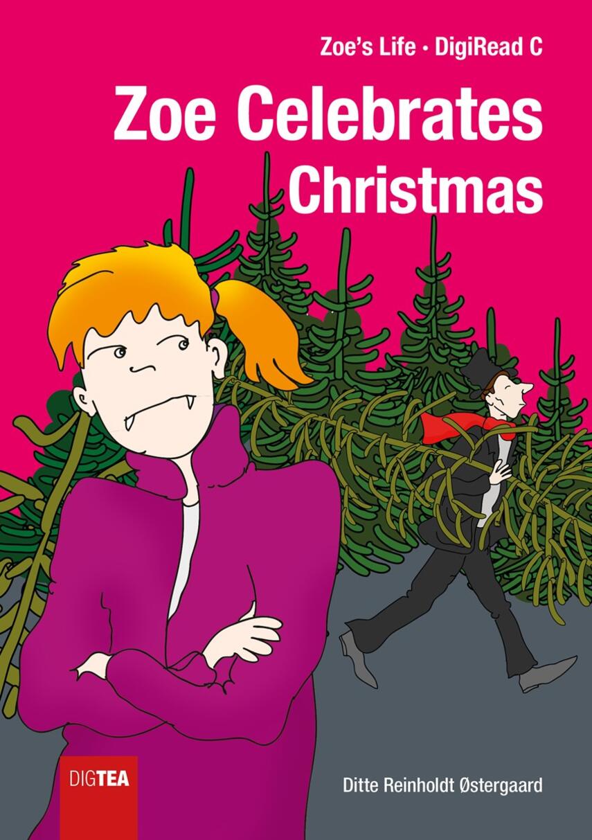 Ditte Reinholdt Østergaard: Zoe celebrates Christmas