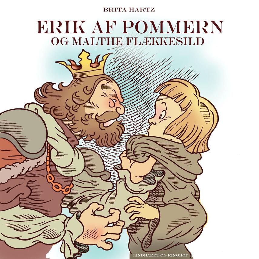 Brita Hartz: Erik af Pommern - og Malte Flækkesild
