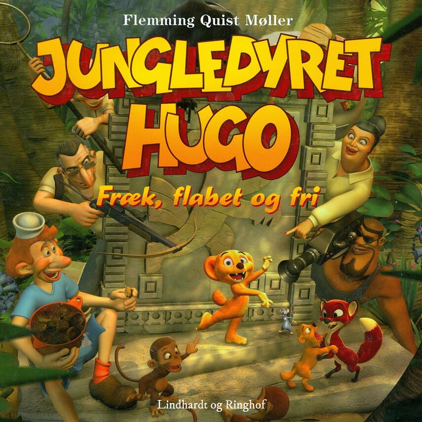Flemming Quist Møller: Jungledyret Hugo - fræk, flabet og fri