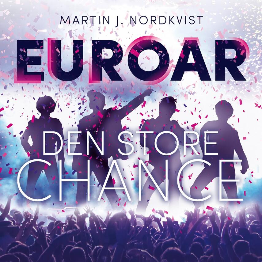 Martin Nordkvist: EUROAR : den store chance