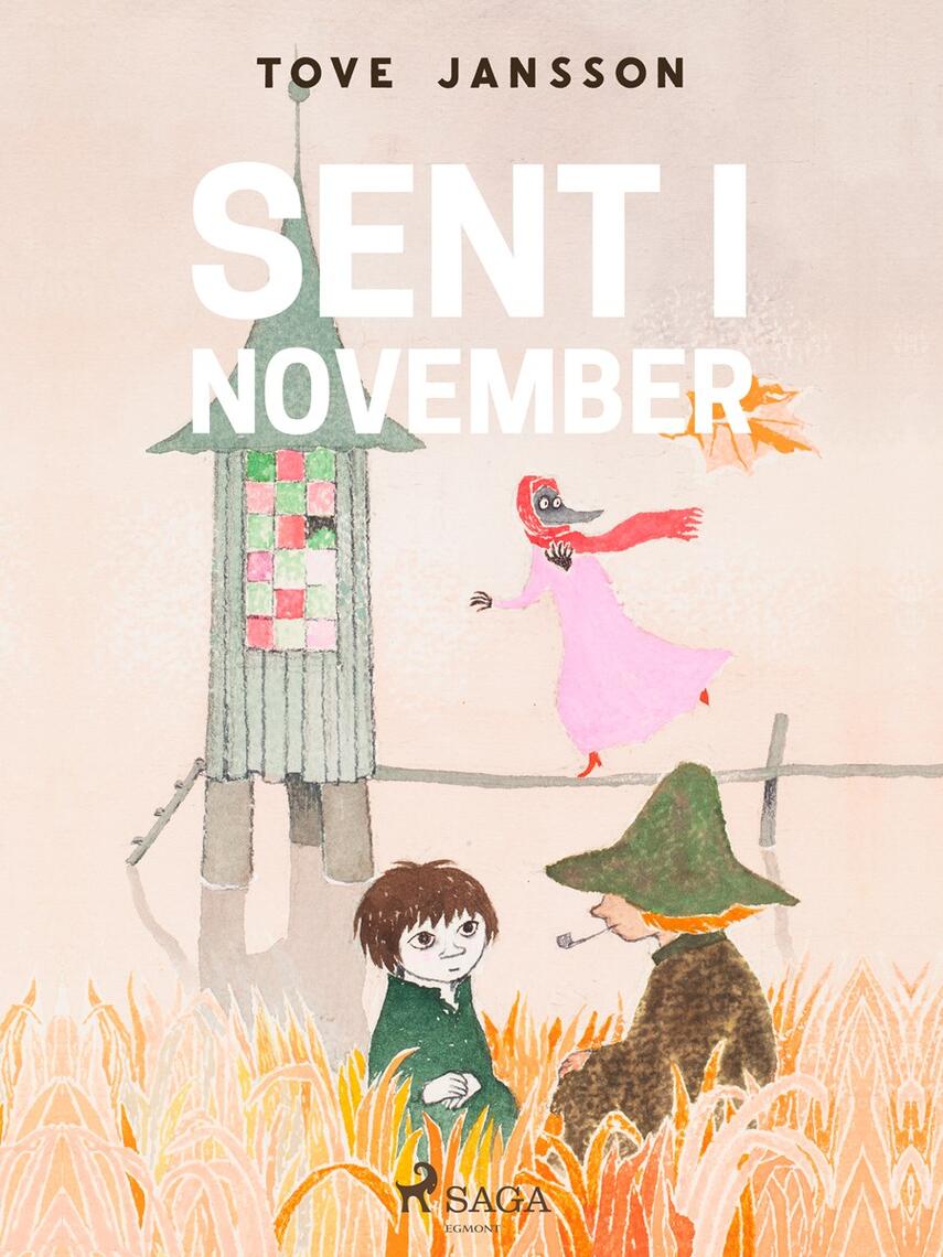 Tove Jansson: Sent i november