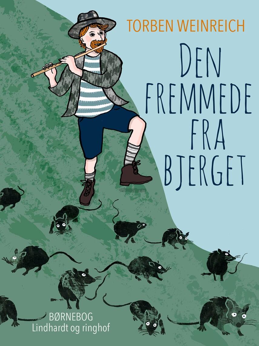 Torben Weinreich: Den fremmede fra bjerget : en eventyrroman