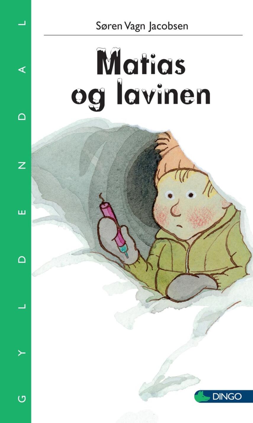 Søren Vagn Jacobsen (f. 1946): Matias og lavinen