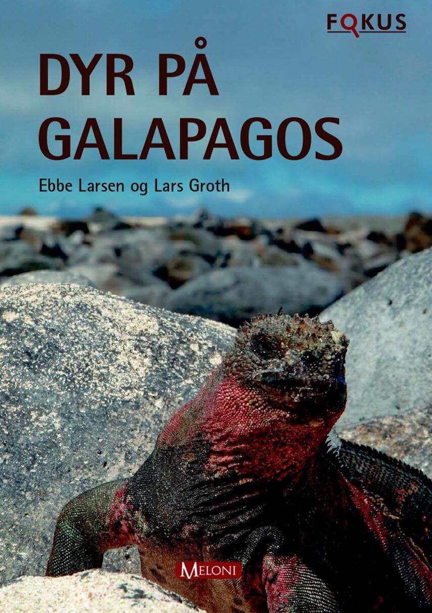 Ebbe Larsen (f. 1953-06-14), Lars Groth: Dyr på Galapagos