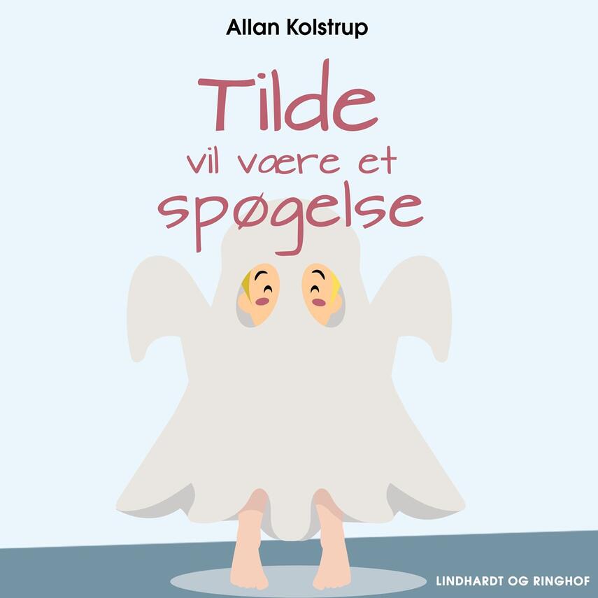 Allan Kolstrup: Tilde vil være et spøgelse