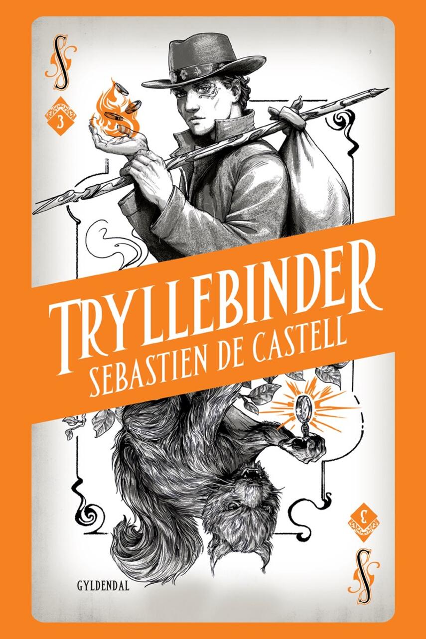 Sebastien De Castell: Tryllebinder