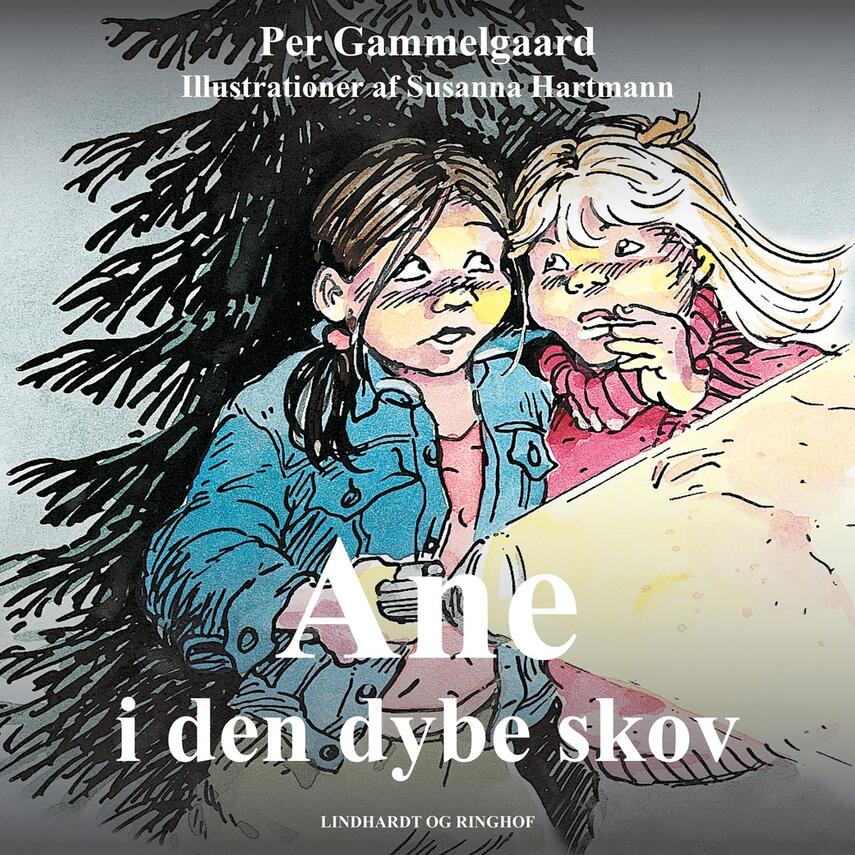 Per Gammelgaard: Ane i den dybe skov