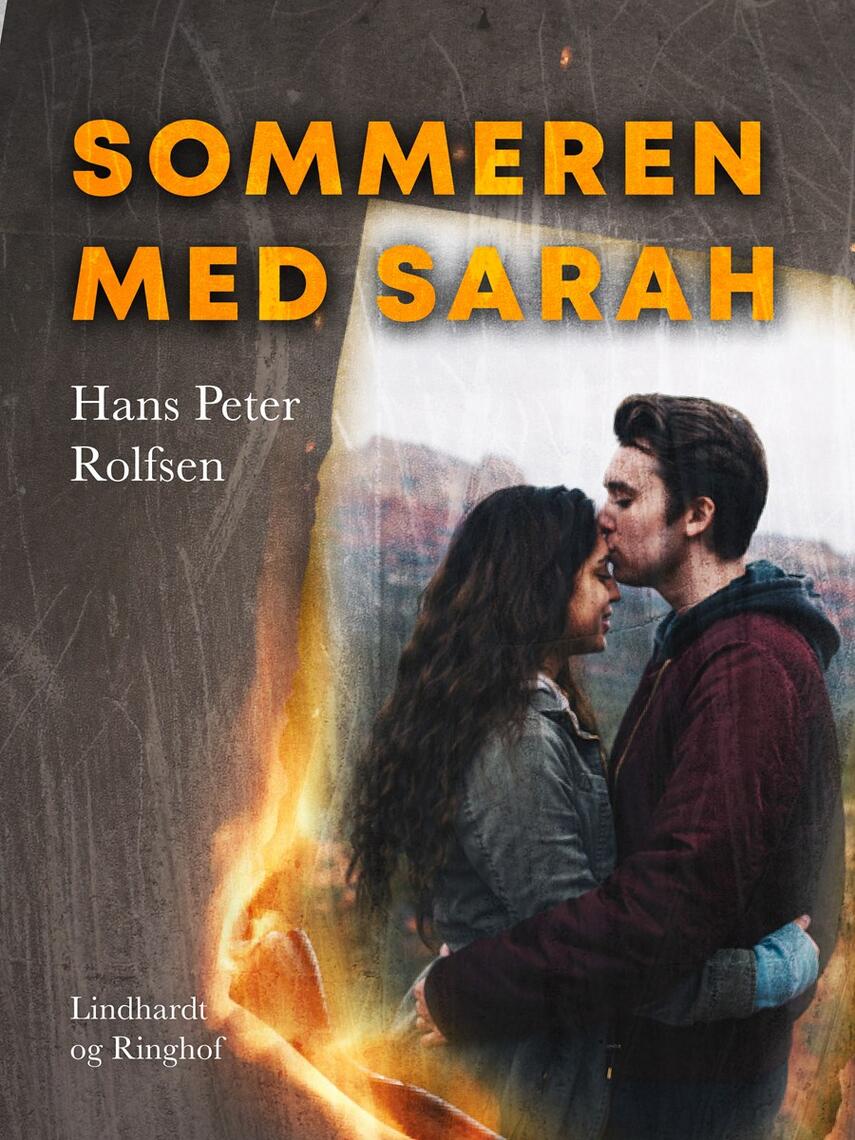Hans Peter Rolfsen: Sommeren med Sarah : roman