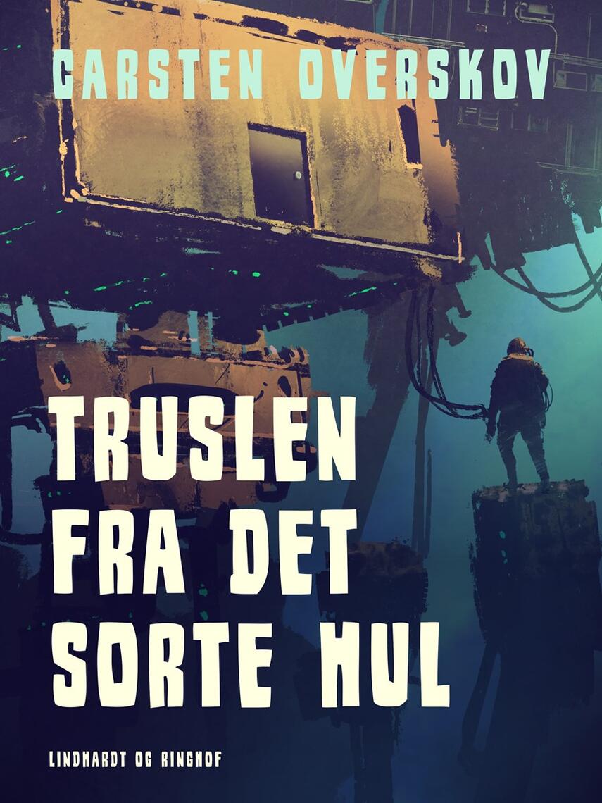 Carsten Overskov: Truslen fra det sorte hul