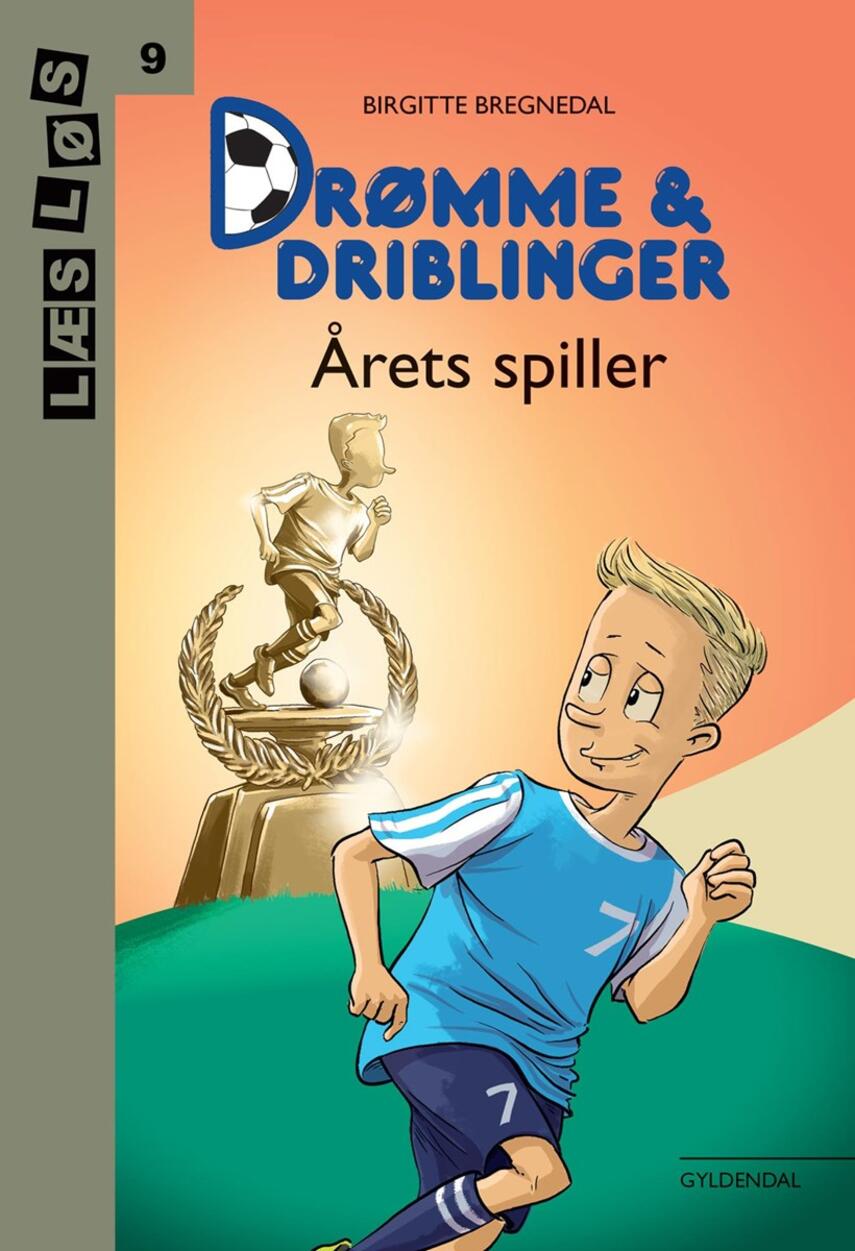 Birgitte Bregnedal: Drømme & driblinger - årets spiller