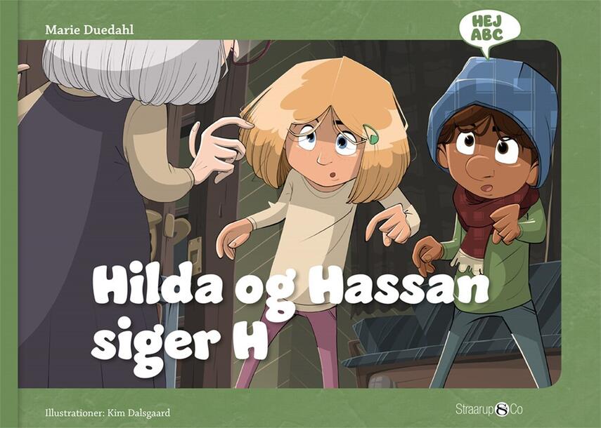 Marie Duedahl, Kim Dalsgaard: Hilda og Hassan siger H