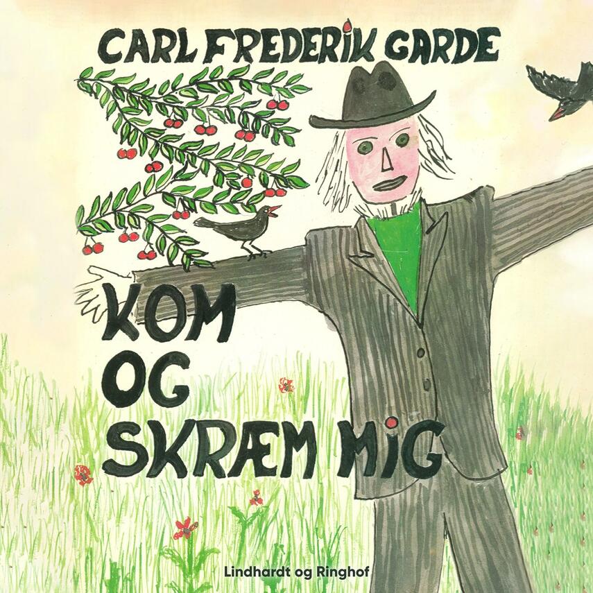 Carl Frederik Garde: Kom og skræm mig