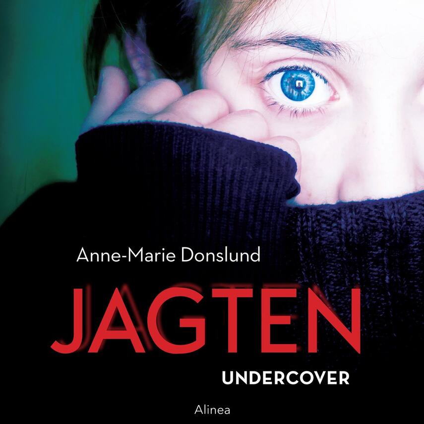 Anne-Marie Donslund: Jagten - undercover