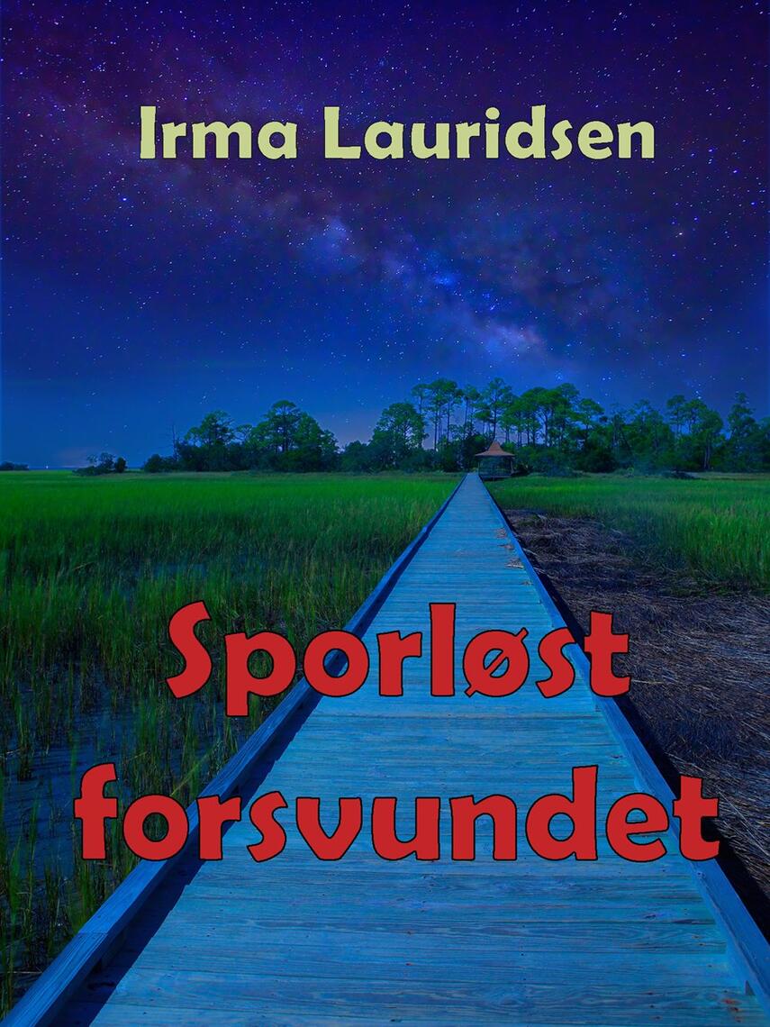 Irma Lauridsen (f. 1948): Sporløst forsvundet
