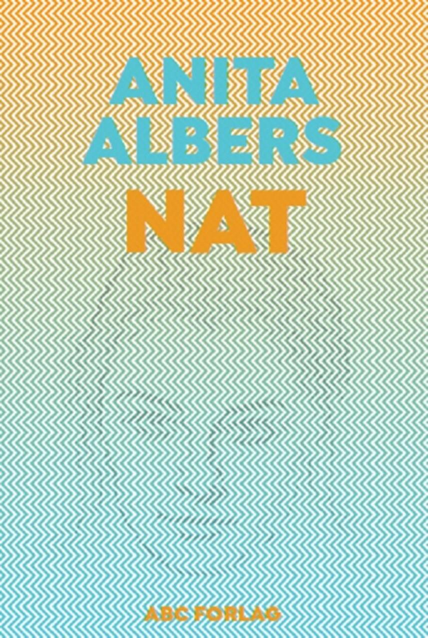 Anita Albers: Nat