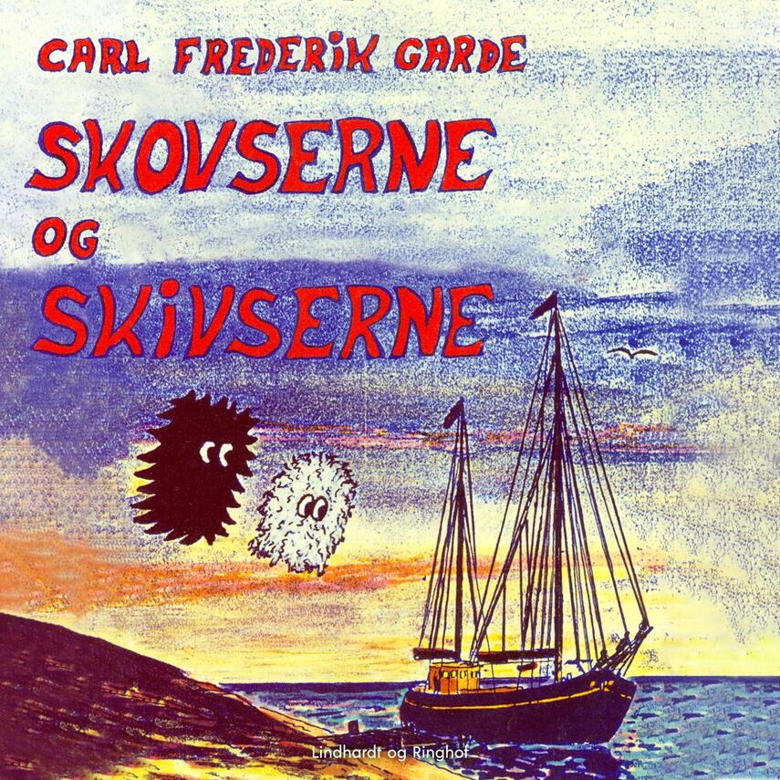 Carl Frederik Garde: Skovserne og skivserne