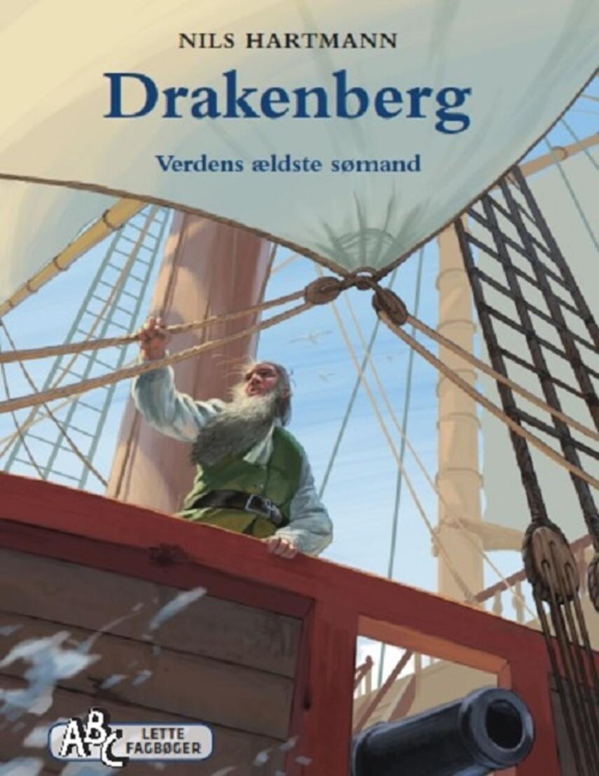 Nils Hartmann: Drakenberg : verdens ældste sømand
