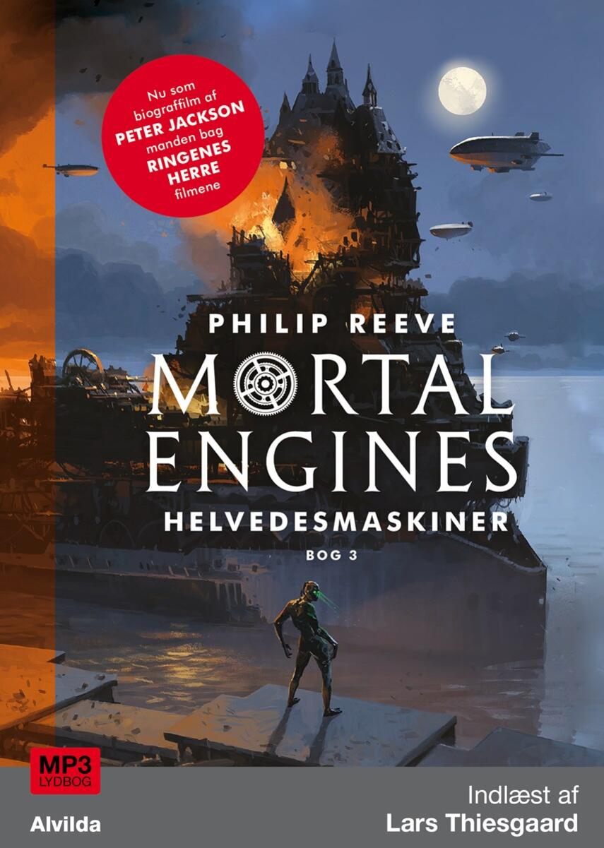 Philip Reeve: Mortal engines - helvedesmaskiner