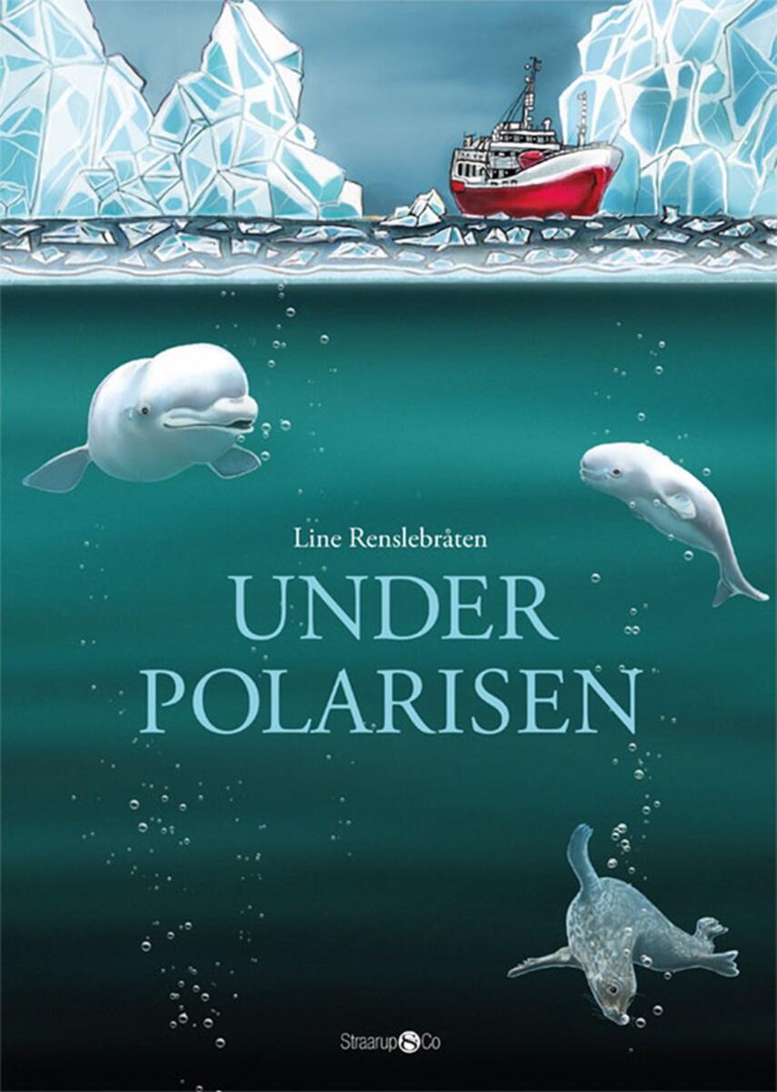 Line Renslebråten: Under polarisen